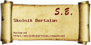 Skolnik Bertalan névjegykártya